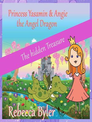 cover image of Princess Yasamin and her Angel Dragon